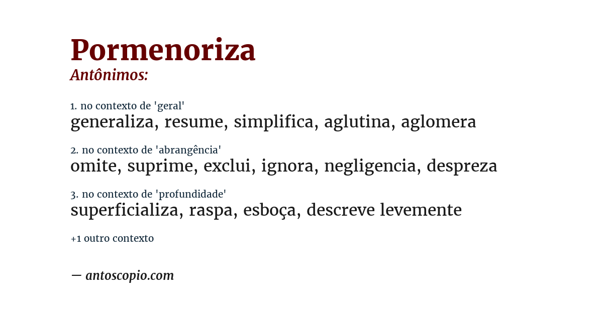 Antônimo de pormenoriza
