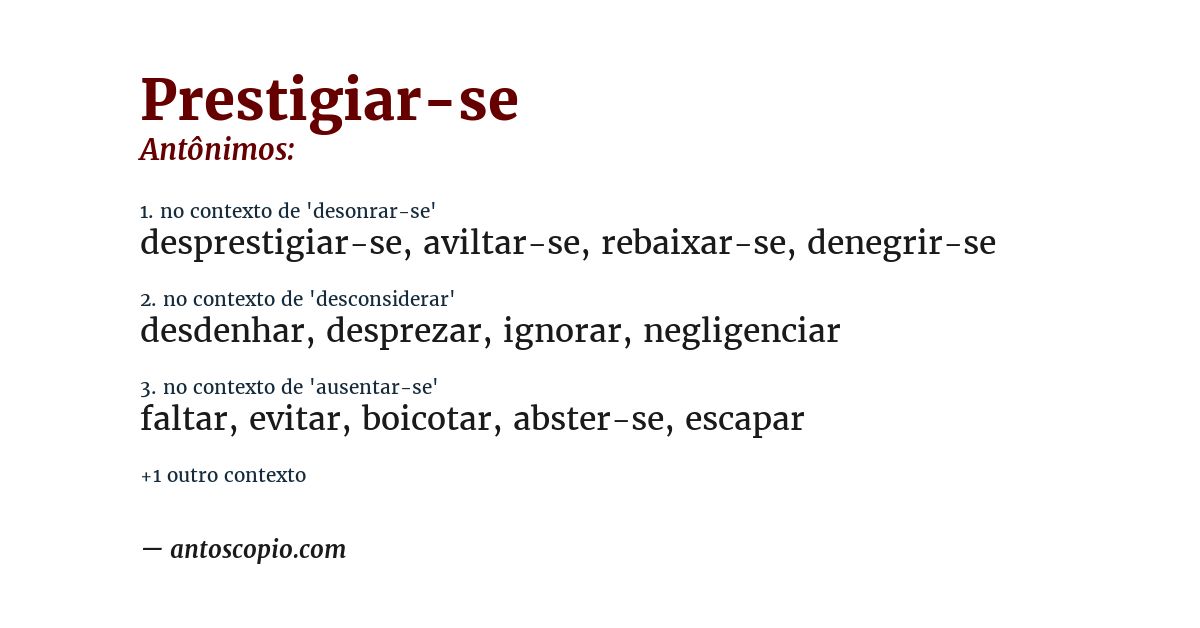 Antônimo de prestigiar-se