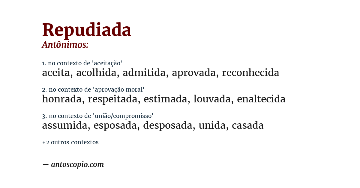 Antônimo de repudiada