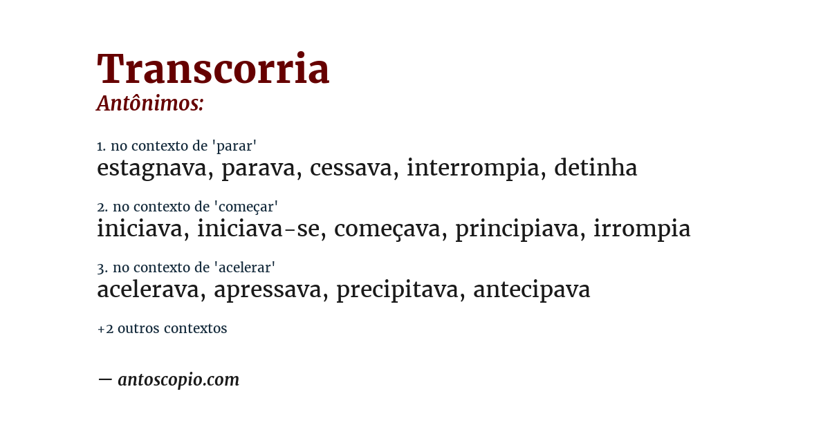 Antônimo de transcorria