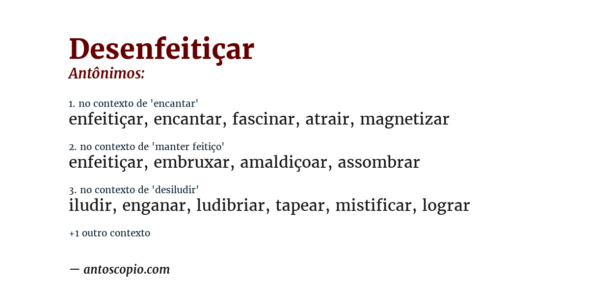 Antônimo de desenfeitiçar