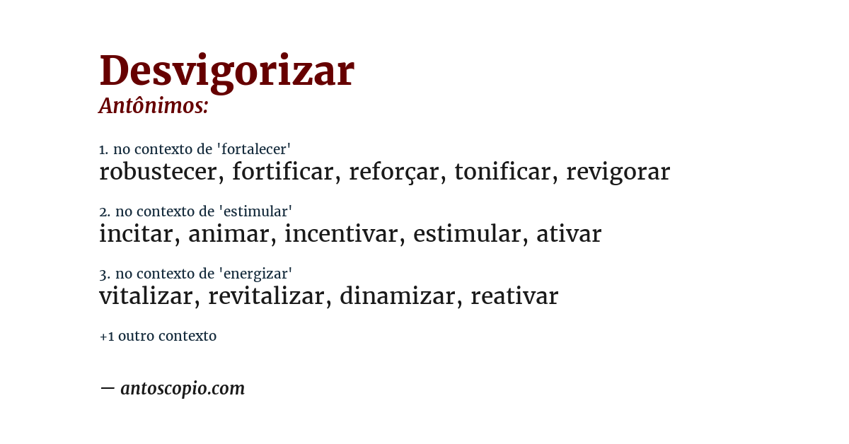 Antônimo de desvigorizar