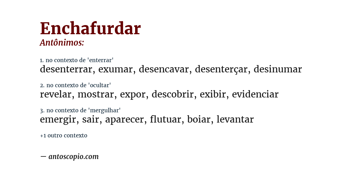 Antônimo de enchafurdar