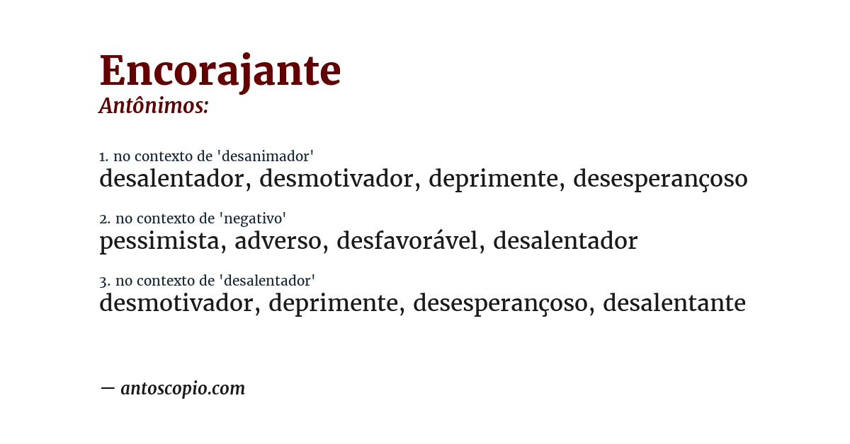 Antônimo de encorajante