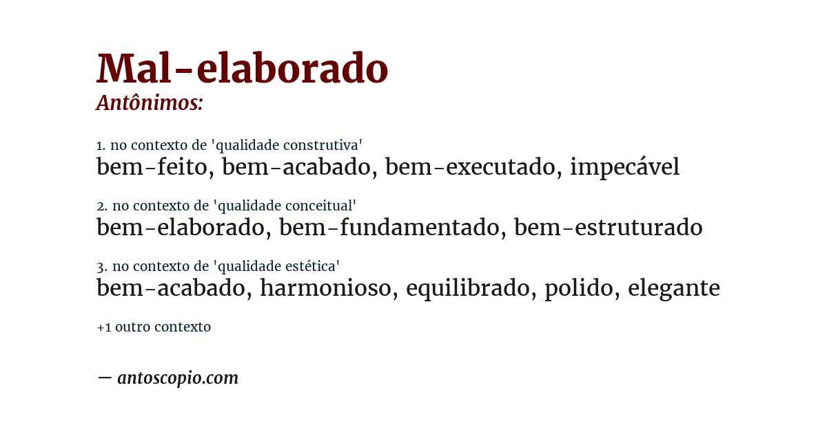 Antônimo de mal-elaborado