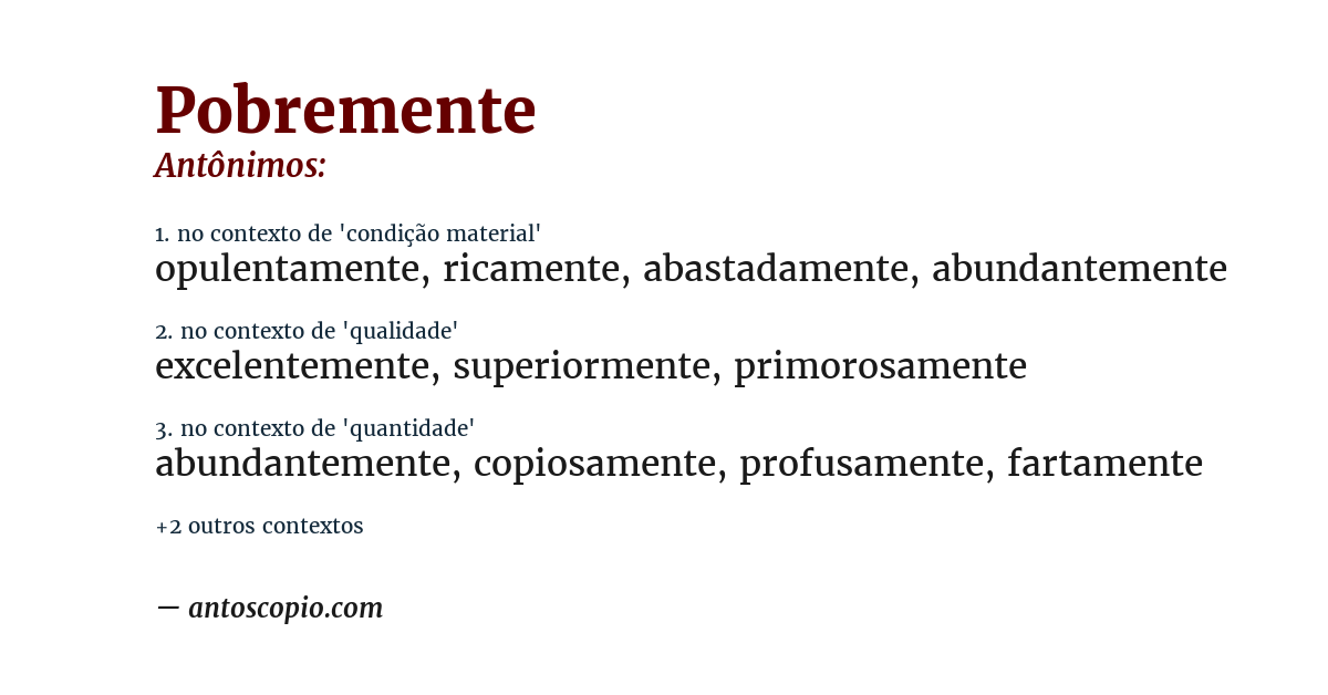 Antônimo de pobremente