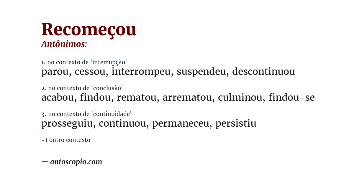 Antônimo de recomeçou