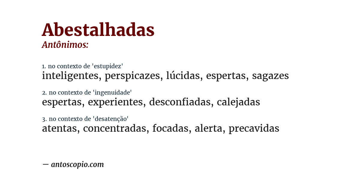 Antônimo de abestalhadas