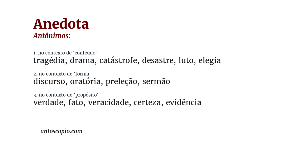 Antônimo de anedota
