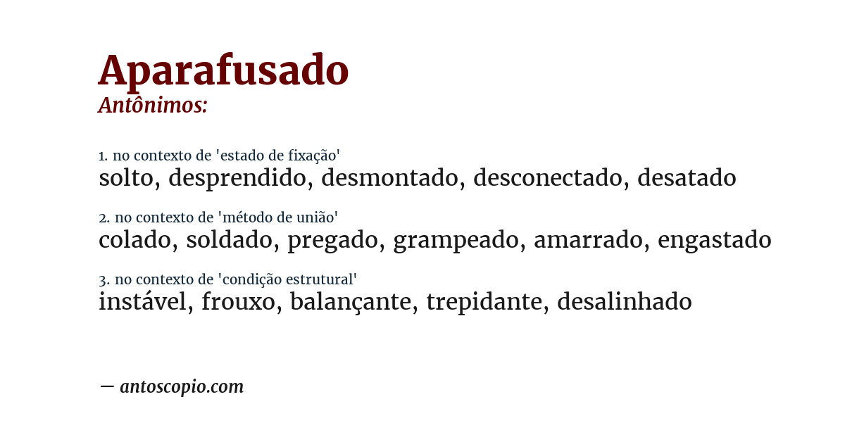 Antônimo de aparafusado