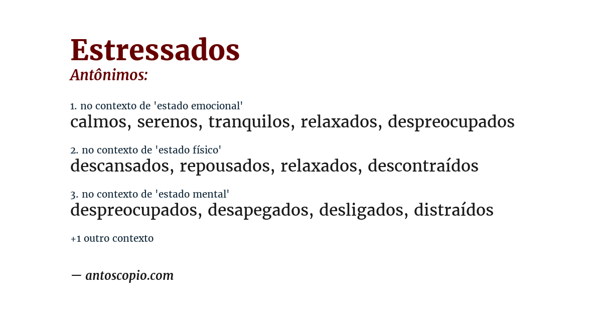 Antônimo de estressados