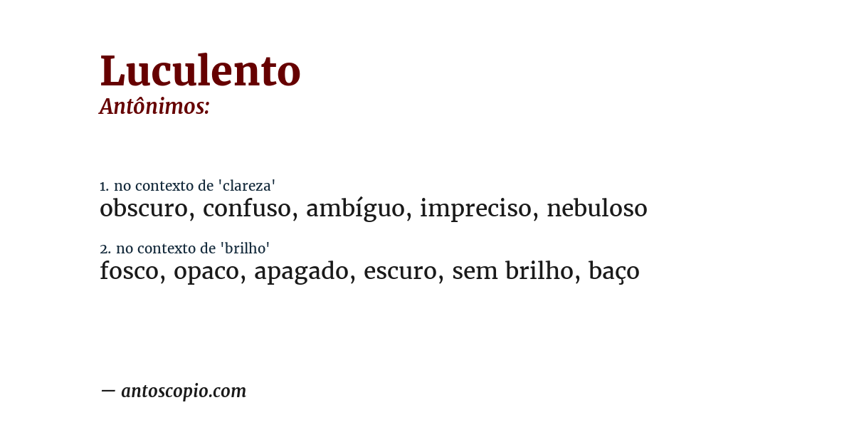 Antônimo de luculento
