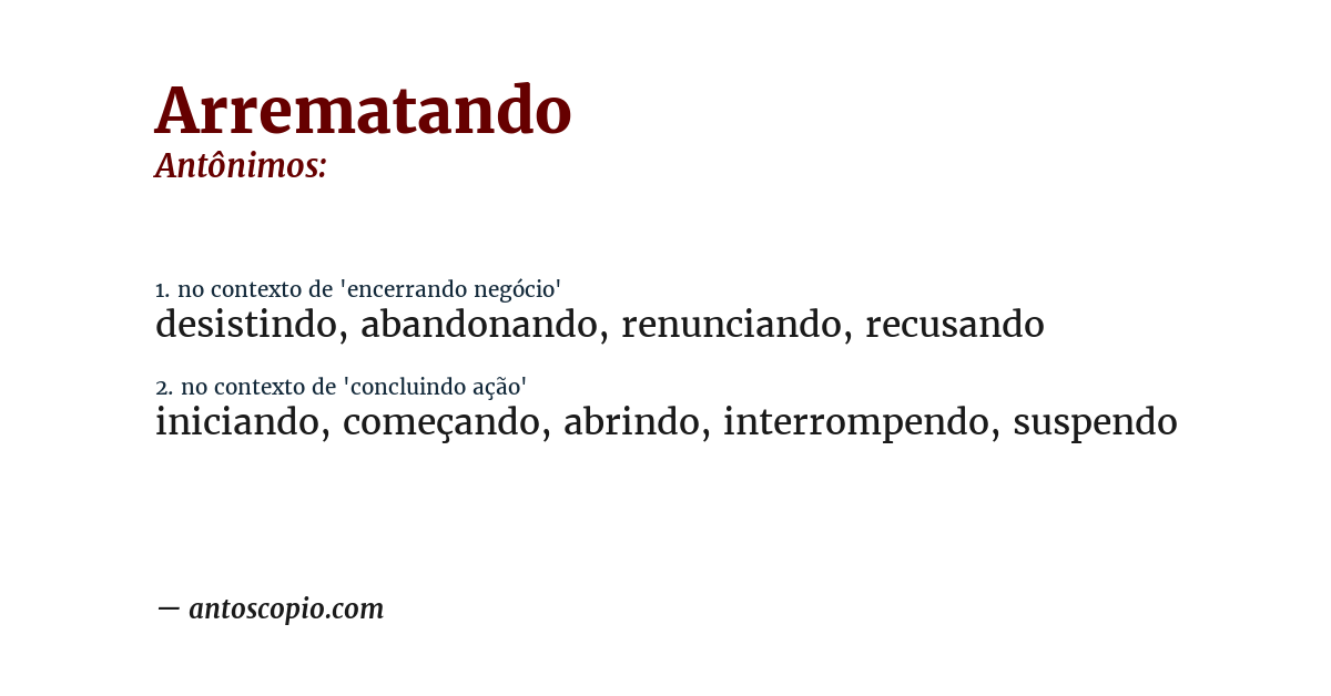 Antônimo de arrematando