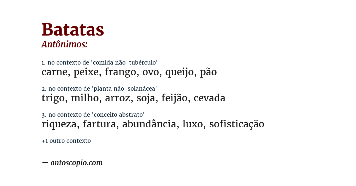 Antônimo de batatas