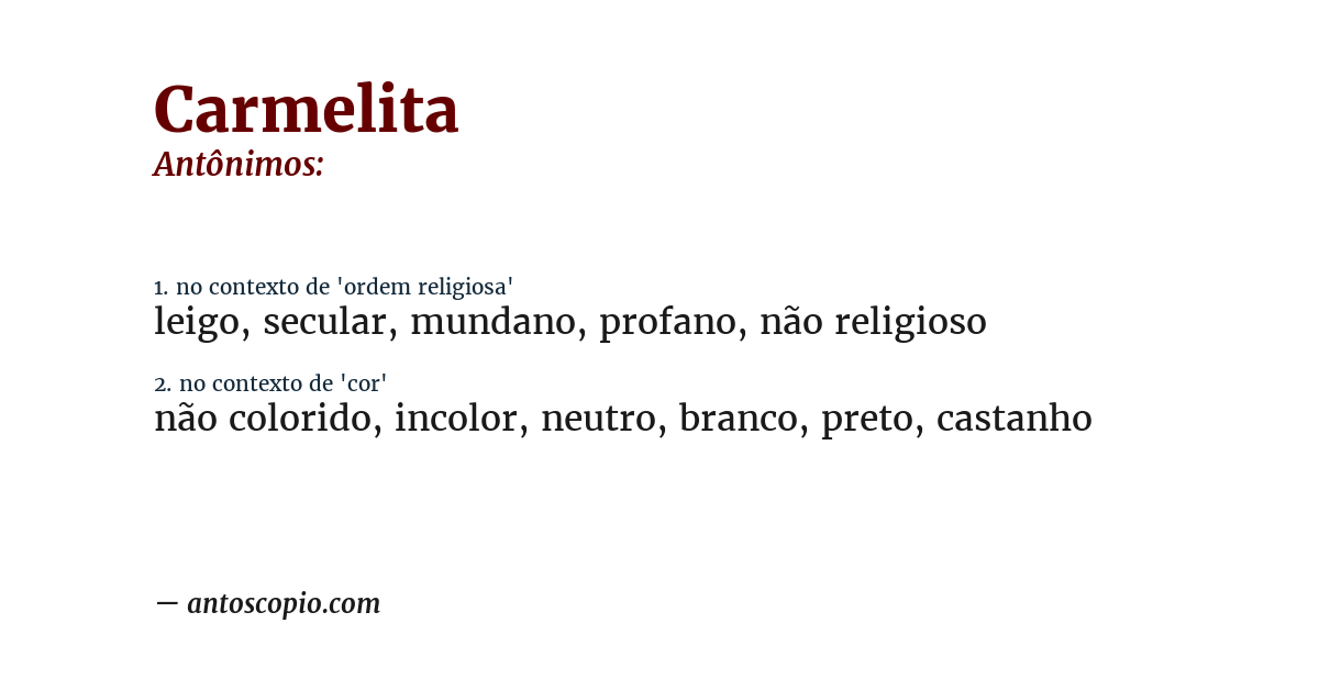 Antônimo de carmelita