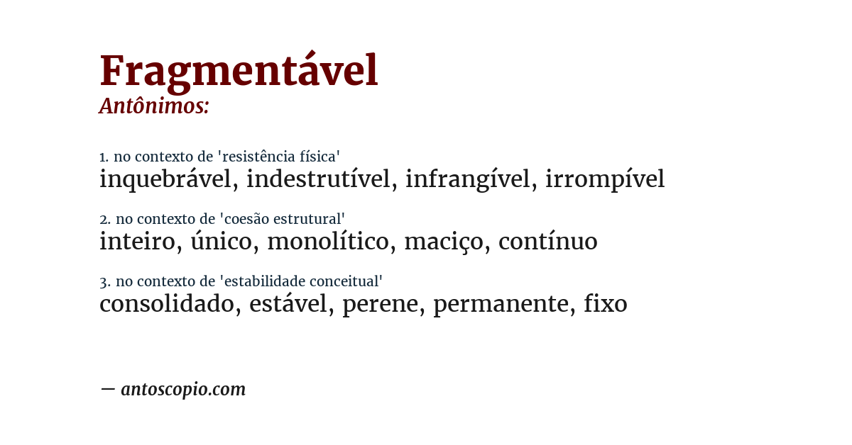 Antônimo de fragmentável