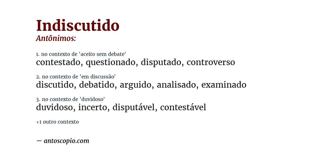 Antônimo de indiscutido