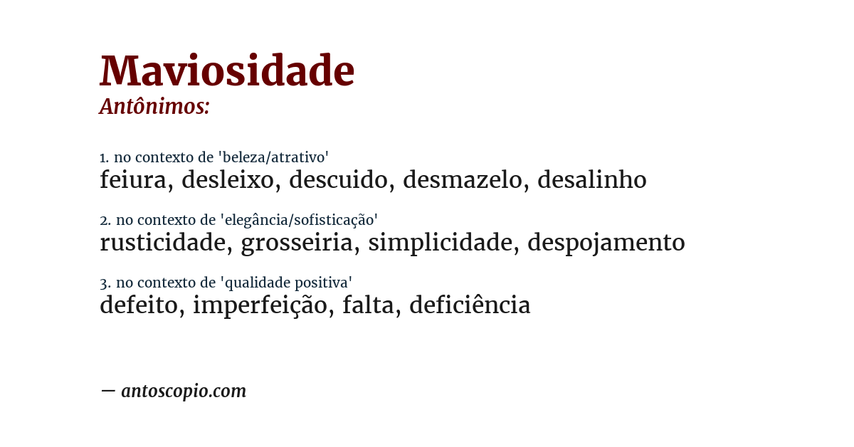 Antônimo de maviosidade