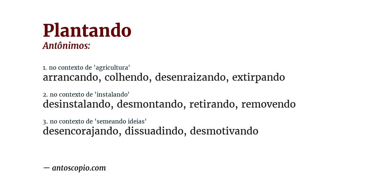 Antônimo de plantando