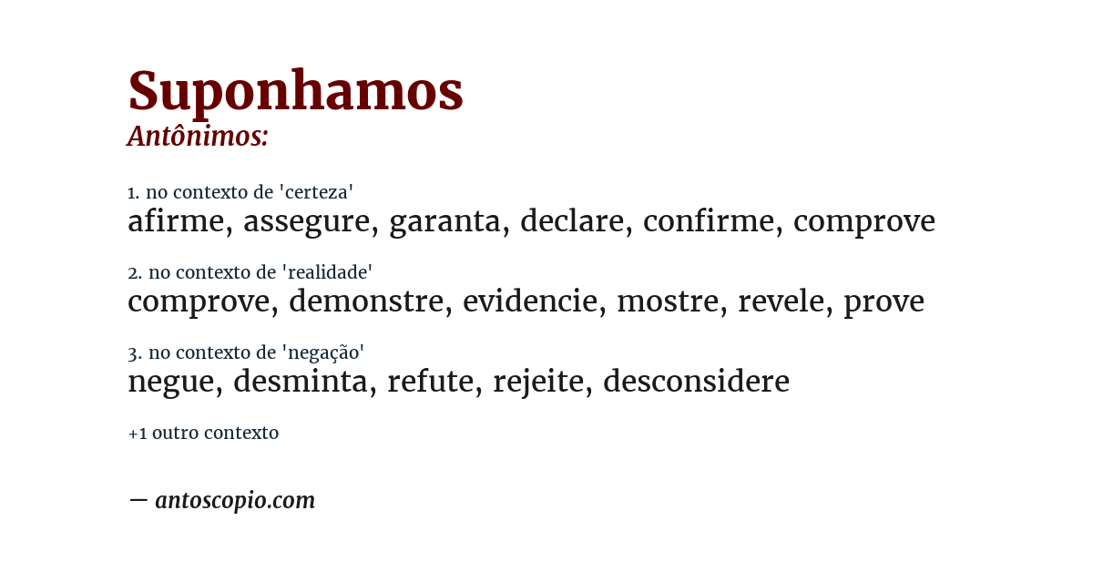Antônimo de suponhamos