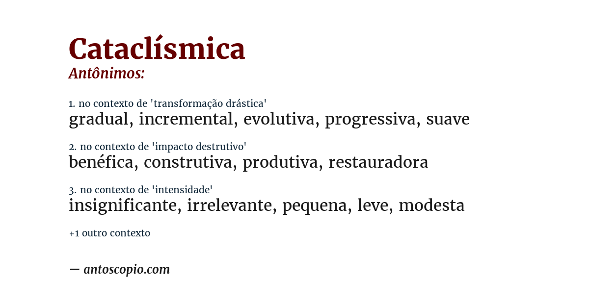 Antônimo de cataclísmica