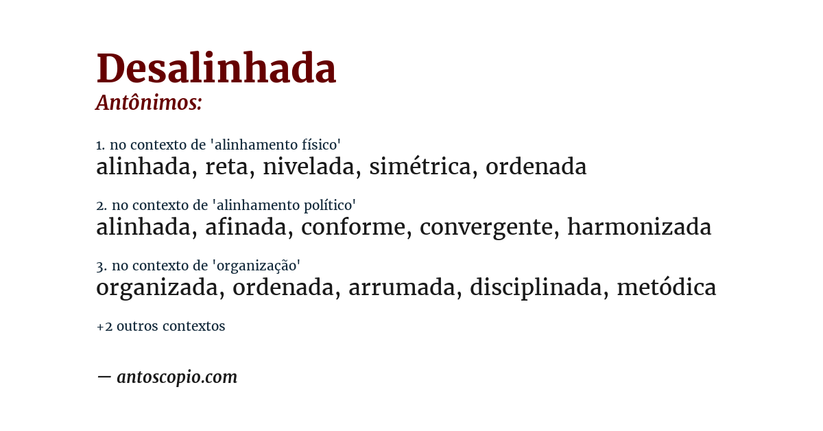 Antônimo de desalinhada