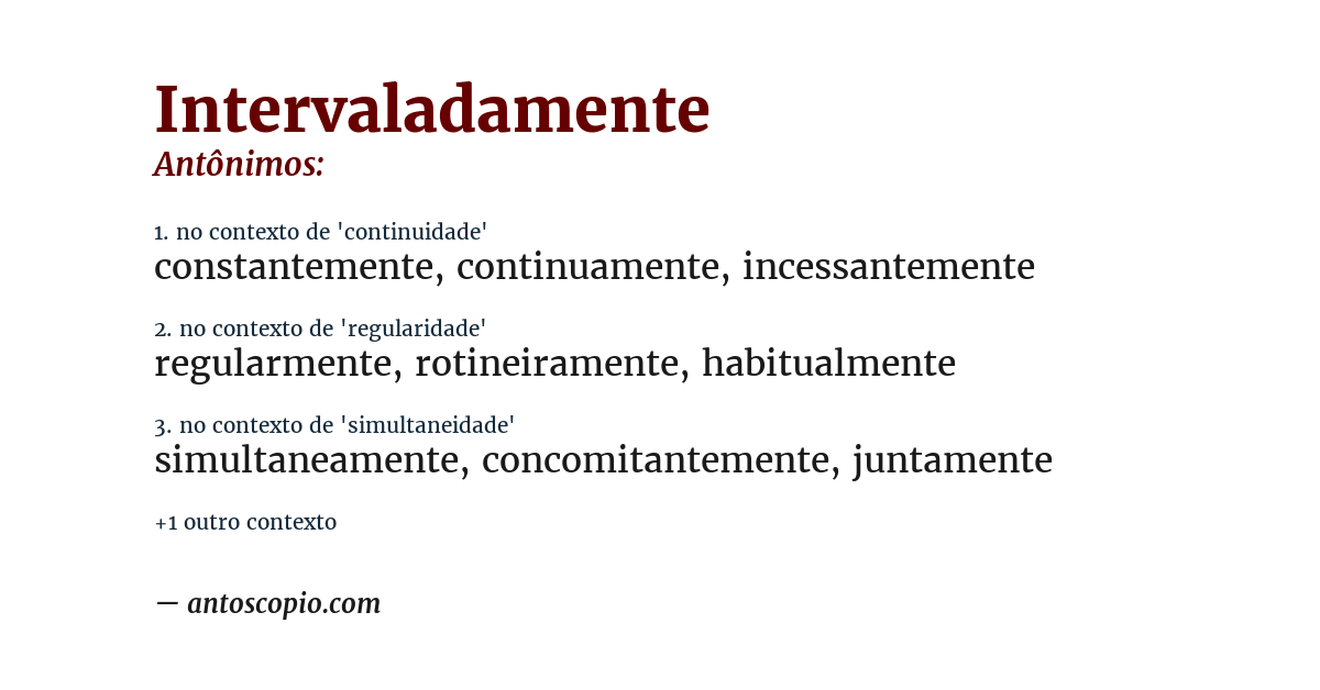 Antônimo de intervaladamente