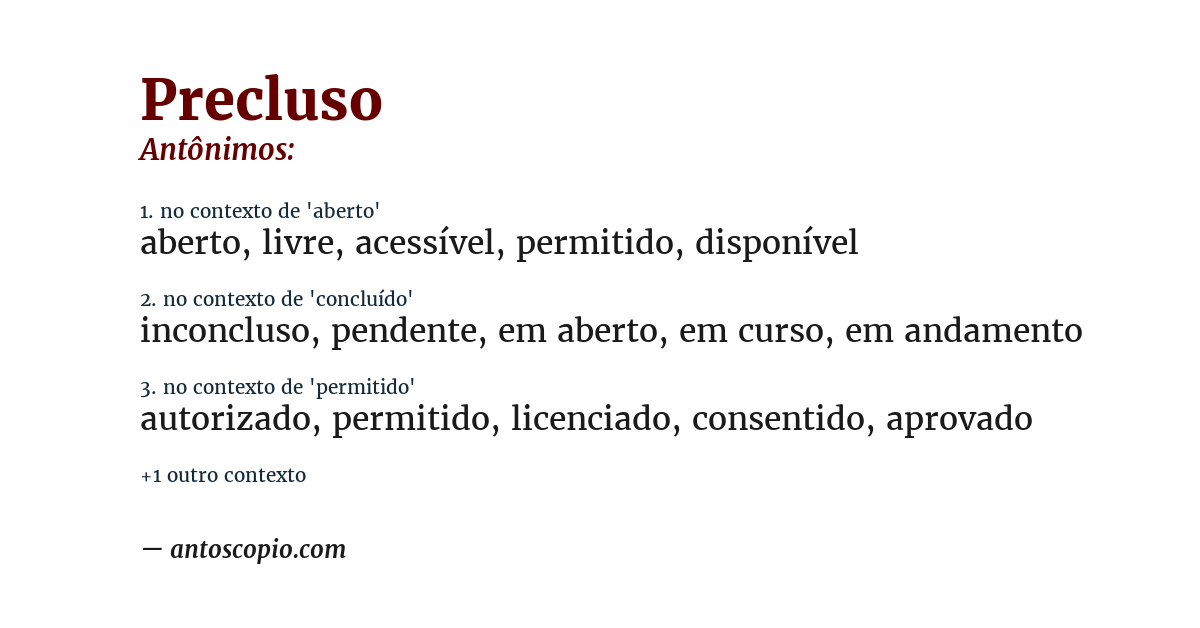 Antônimo de precluso