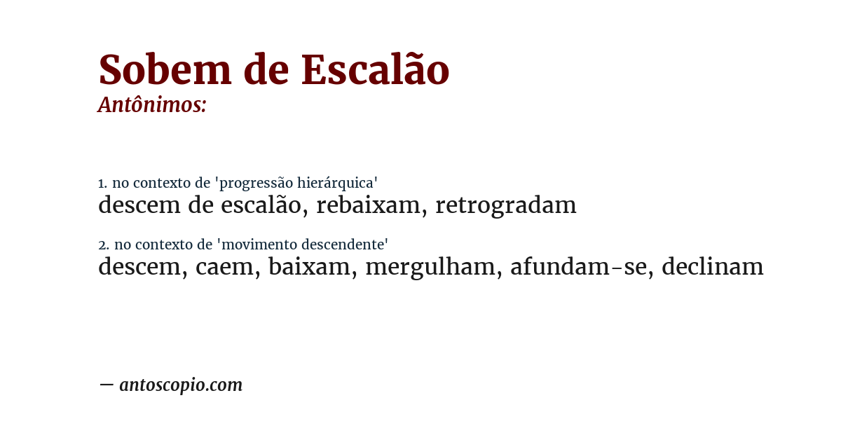 Antônimo de sobem de escalão
