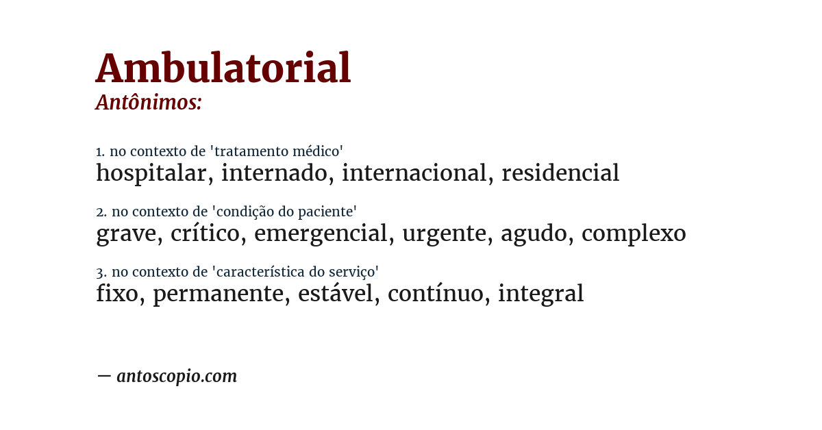 Antônimo de ambulatorial
