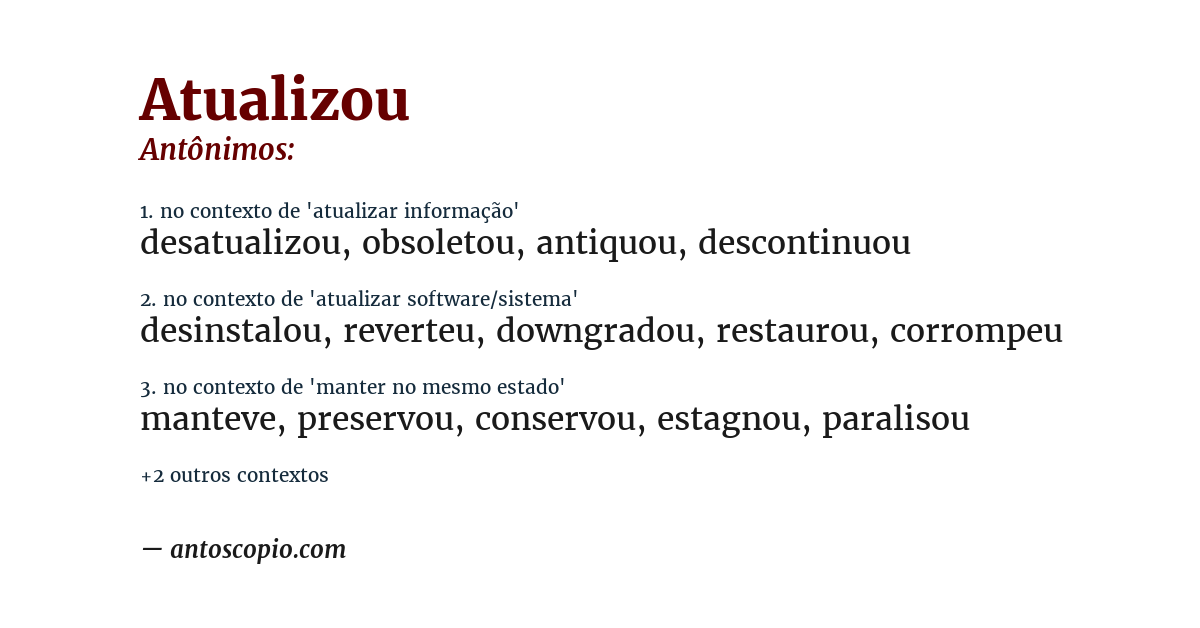 Antônimo de atualizou