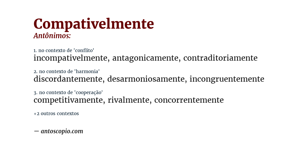Antônimo de compativelmente