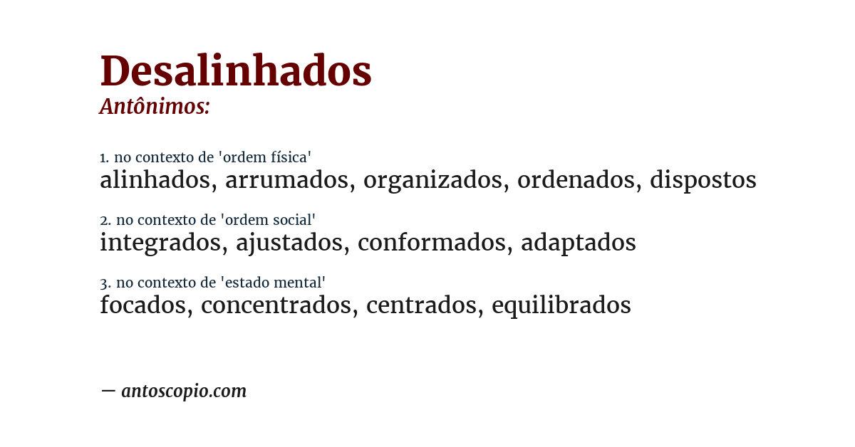 Antônimo de desalinhados