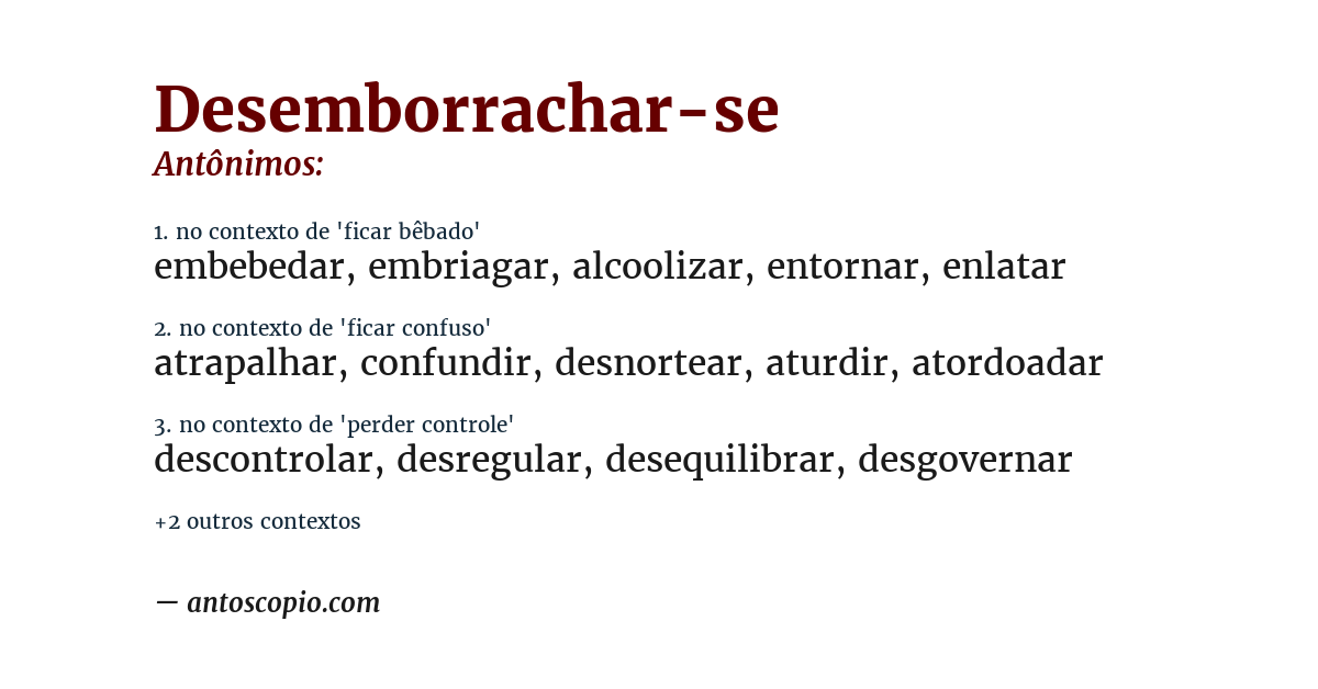 Antônimo de desemborrachar-se