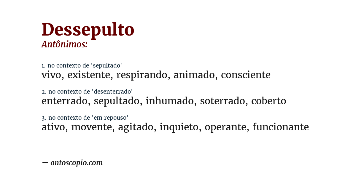 Antônimo de dessepulto