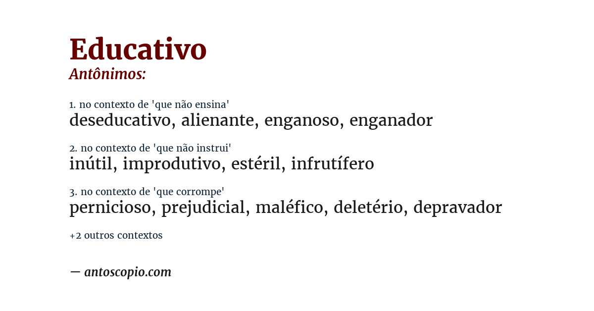 Antônimo de educativo