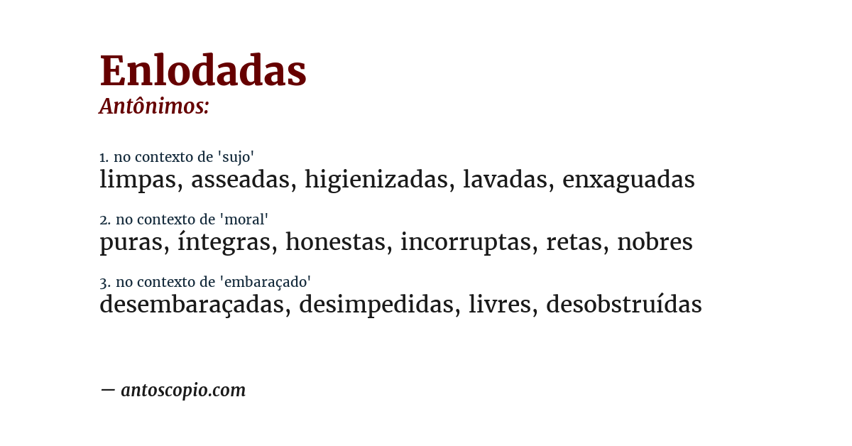 Antônimo de enlodadas