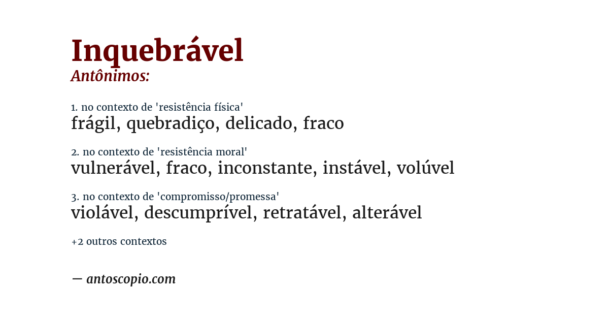 Antônimo de inquebrável