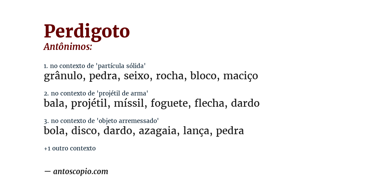 Antônimo de perdigoto