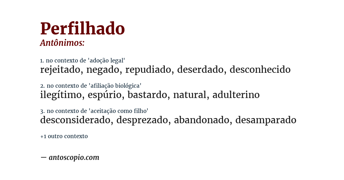 Antônimo de perfilhado