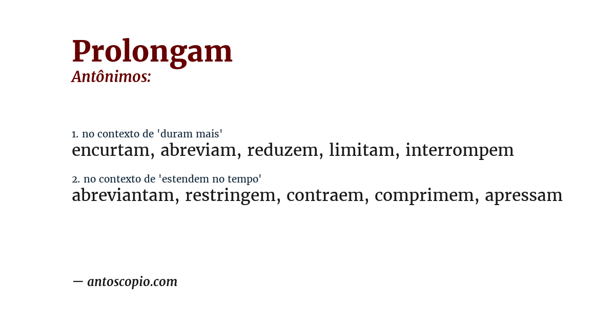 Antônimo de prolongam
