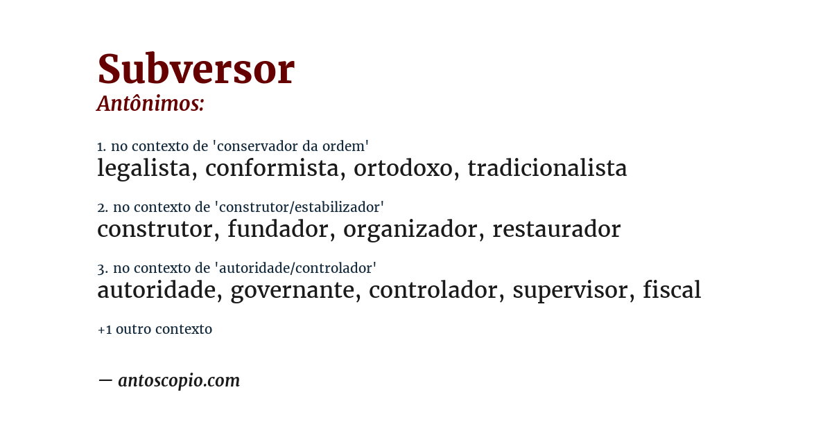 Antônimo de subversor