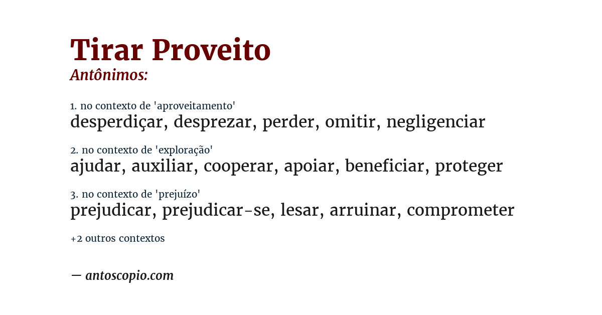 Antônimo de tirar proveito