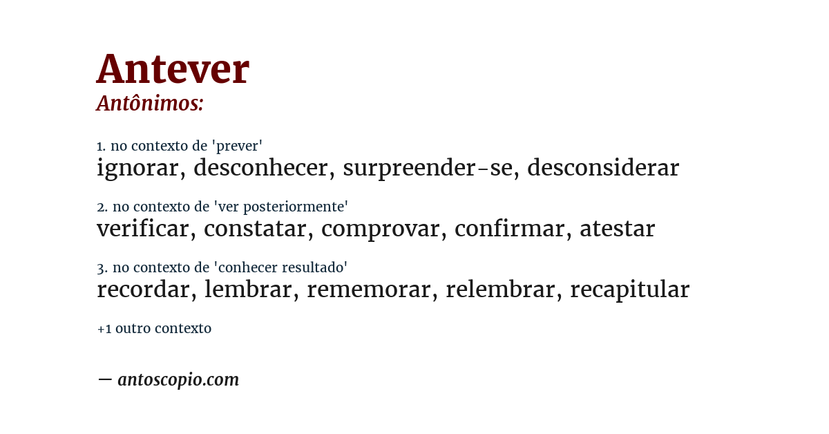 Antônimo de antever