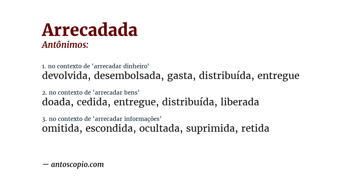 Antônimo de arrecadada