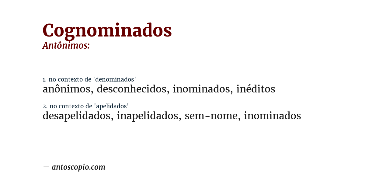 Antônimo de cognominados