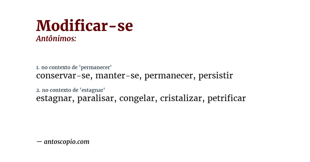 Antônimo de modificar-se