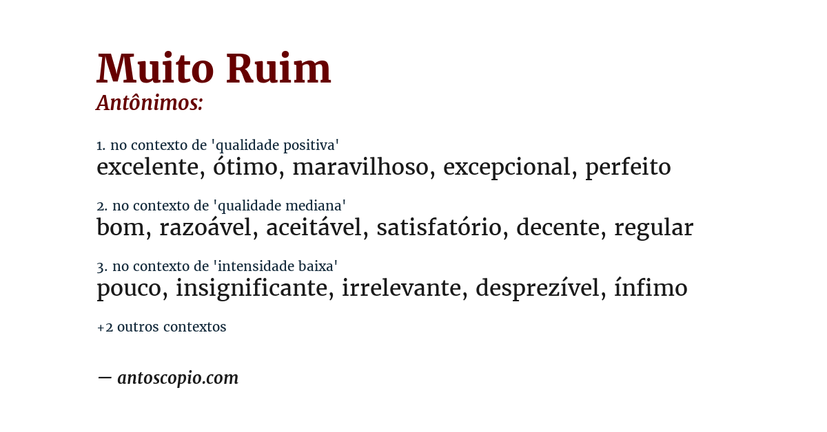 Antônimo de muito ruim