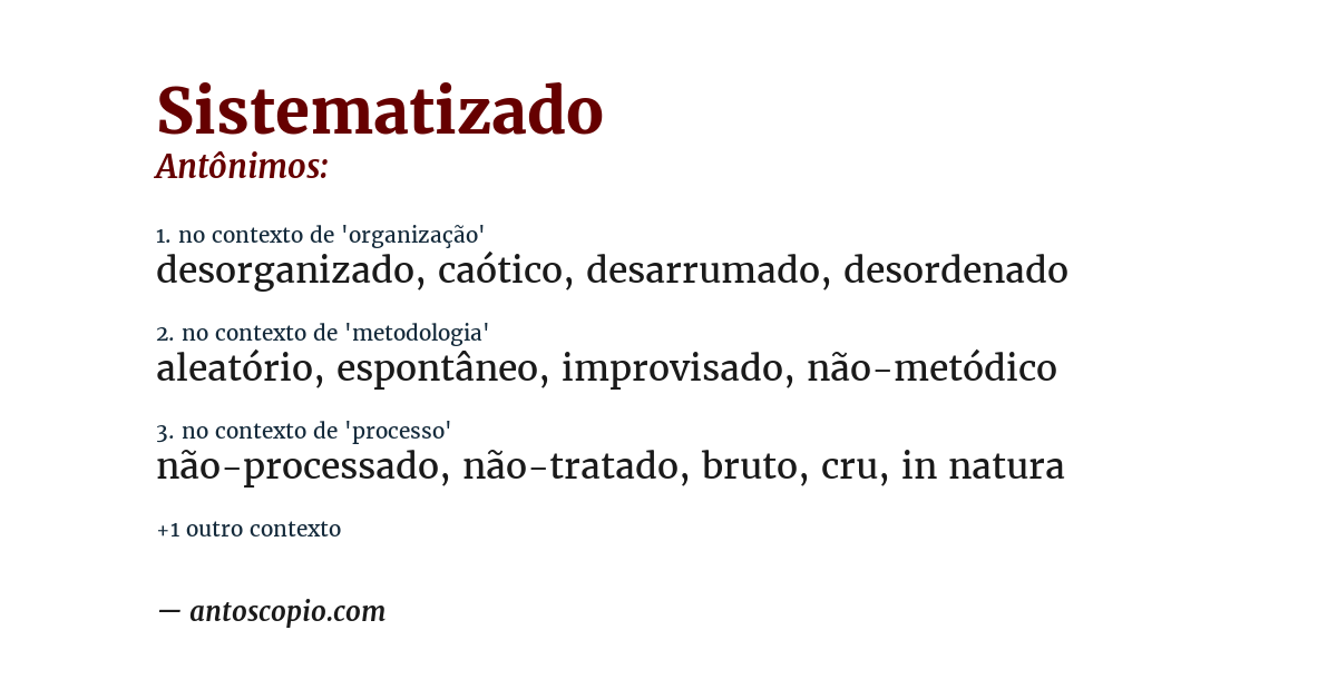 Antônimo de sistematizado