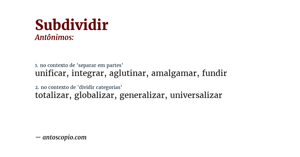 Antônimo de subdividir